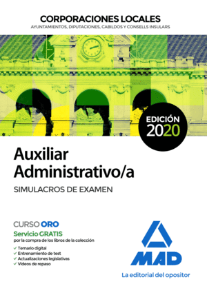 AUXILIAR ADMINISTRATIVO DE CORPORACIONES LOCALES. SIMULACROS DE EXAMEN