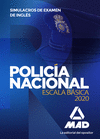 POLICÍA NACIONAL ESCALA BÁSICA. SIMULACROS DE EXAMEN DE INGLÉS