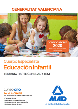 CUERPO ESPECIALISTA EN EDUCACIÓN INFANTIL DE LA ADMINISTRACIÓN DE LA GENERALITAT