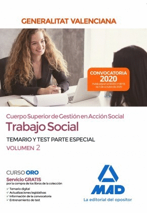 TRABAJO SOCIAL. TEMARIO Y TEST PARTE ESENCIAL. VOLUMEN 2