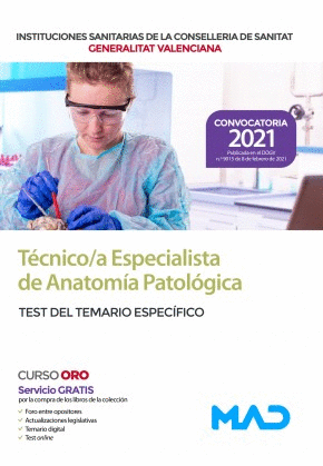 TÉCNICO/A ESPECIALISTA EN ANATOMÍA PATOLÓGICA TEST DEL TEMARIO ESPECÍFICO