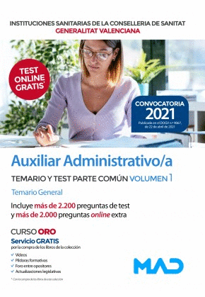 TEMARIO Y TEST PARTE COMUN 1 AUXILIAR ADMINISTRATIVO;A INSTITUCIONES SANITARIAS