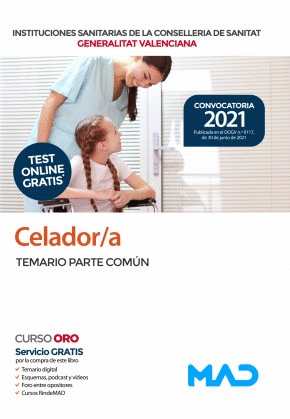 TEMARIO PARTE COMUN CELADOR;A INSTITUCIONES SANITARIAS DE LA CONSELLERIA DE SANI