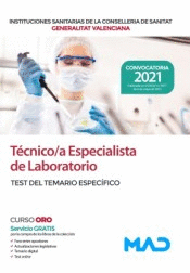 TEST DEL TEMARIO ESPECIFICO TECNICO ESPECIALISTA DE LABORATORIO