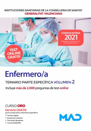 ENFERMERO/A TEMARIO ESPECÍFICA VOL. 2. INSTITUCIONES SANITARIAS CONSELLERÍA SANITAT GENERALITAT VALENCIANA