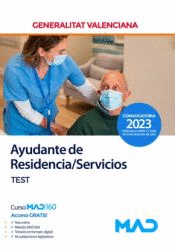 AYUDANTE DE RESIDENCIA;SERVICIOS. TEST (GENERALITAT VALENCIA) 2023