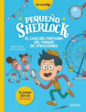 PEQUEÑO SHERLOCK: EL CASO DEL FANTASMA DEL PARQUE DE ATRACCIONES