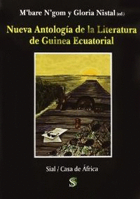 NUEVA ANTOLOGÍA DE LA LITERATURA DE GUINEA ECUATORIAL