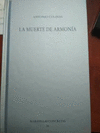 MUERTE DE ARMONIA, LA (HOMENAJE A MARÍA ZAMBRANO)