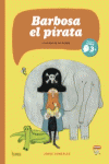 BARBOSA, EL PIRATA Y LAS ISLAS DE LAS PLUMAS (2ªED)