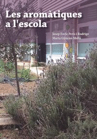 LES AROMÀTIQUES A L'ESCOLA