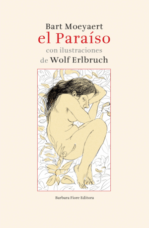PARAISO,EL . CON ILUSTRACIONES DE WOLF ERLBRUCH