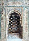 ARTE Y CULTURAS DE AL-ANDALUS: EL PODER DE LA ALHAMBRA