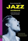 GUIA UNIVERSAL DEL JAZZ CLASICO