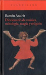 DICCIONARIO DE MÚSICA, MITOLOGÍA, MAGIA Y RELIGIÓN