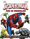 SPIDER-MAN. GUÍA DE PERSONAJES