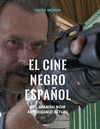 EL CINE NEGRO ESPAÑOL