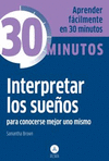 INTERPRETAR LOS SUEÑOS. PARA CONOCERSE MEJOR UNO MISMO.