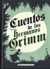 CUENTOS DE LOS HERMANOS GRIMM (CLÁSICOS)