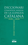 DICCIONARI ETIMOLÒGIC MANUAL DE LA LLENGUA CATALANA