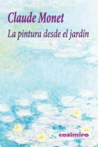 LA PINTURA DESDE EL JARDÍN