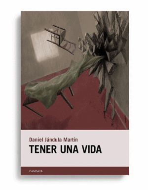 TENER UNA VIDA