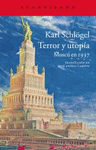 TERROR Y UTOPÍA. MOSCU EN 1937