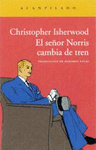 EL SEÑOR NORRIS CAMBIA DE TREN