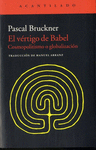 EL VÉRTIGO DE BABEL. COSMOPOLITISMO Y GLOBALIZACION