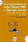 ETICA DE LA POLITICA EN JOHN STUART MILL Y GEORGE