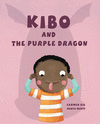 KIBO AND THE PURPLE DRAGON