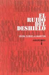RUIDO DEL DESHIELO, EL