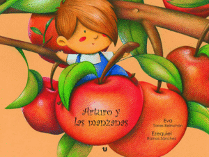 ARTURO Y LAS MANZANAS
