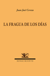 LA FRAGUA DE LOS DÍAS