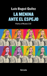 LA MENINA ANTE EL ESPEJO. VISITA AL MUSEO 3.0