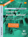 CUERPO DE AUXILIO JUDICIAL DE LA ADMINISTRACIÓN DE JUSTICIA. TEMARIO VOLUMEN 1