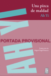 UNA PIZCA DE MALDAD