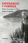 EXPERIENCIA Y POBREZA.WALTER BENJAMIN EN IBIZA