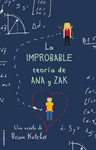 LA IMPROBABLE TEORÍA DE ANA Y ZAK