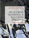 DE LA CRISIS ECONÓMICA A LA CRISIS POLÍTICA. UNA MIRADA CRITICA