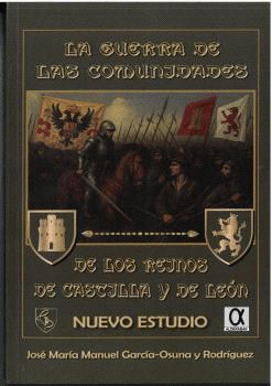 GUERRA DE COMUNIDADES DE REINOS DE CASTILLA Y DE LEON