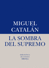 LA SOMBRA DEL SUPREMO