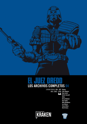 JUEZ DREDD. LOS ARCHIVOS COMPLETOS 04