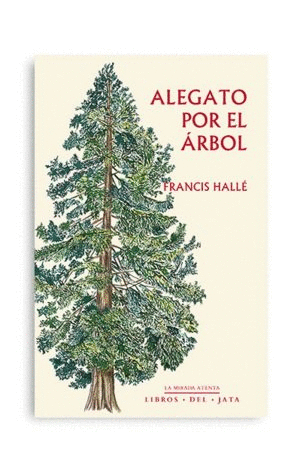 ALEGATO POR EL ARBOL