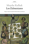 LOS ZELMENIANOS