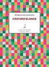 FÓSFORO BLANCO