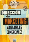 DIRECCIÓN DE MARKETING: VARIABLES COMERCIALES 2.ª ED