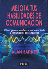 MEJORA TUS HABILIDADES DE COMUNICACIÓN