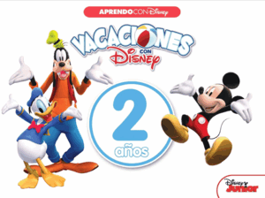 VACACIONES CON DISNEY (2 AÑOS) (DISNEY. CUADERNO DE VACACIONES)