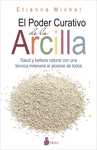 PODER CURATIVO DE LA ARCILLA, EL